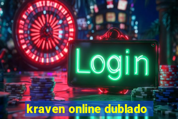 kraven online dublado
